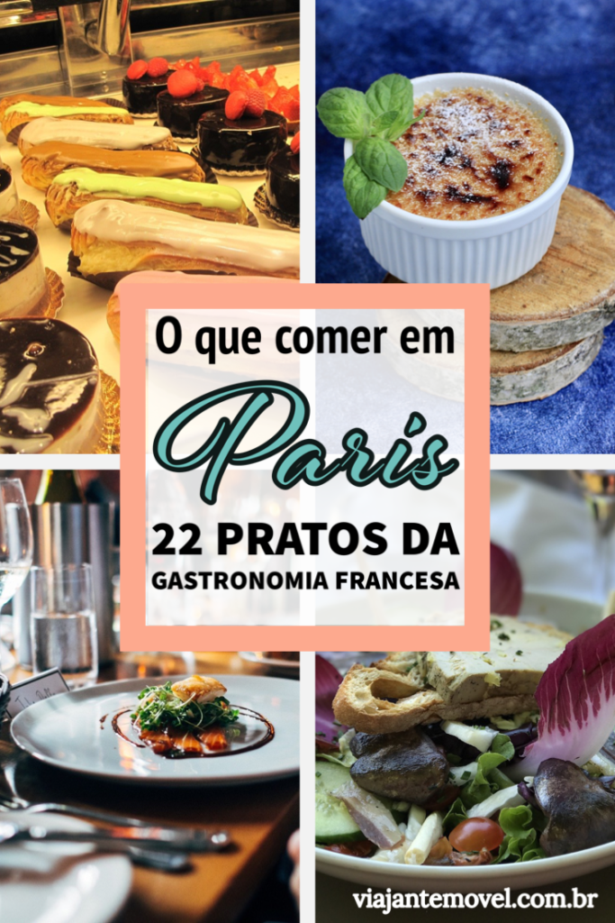 22 pratos da culinária francesa para provar em Paris