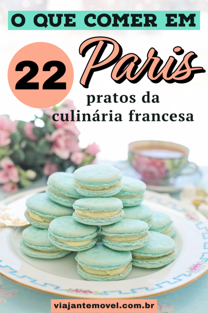 Guia Completo da culinária francesa em Paris